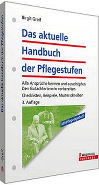 Abbildung von: Das aktuelle Handbuch der Pflegestufen - Walhalla