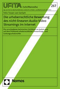 Abbildung von: Die urheberrechtliche Bewertung des nicht-linearen Audio-Video Streamings im Internet - Nomos