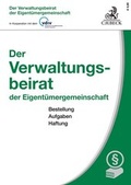 Cover: Der Verwaltungsbeirat der Eigent&uuml;mergemeinschaft - C.H.BECK