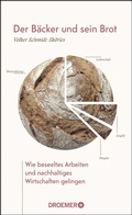Cover: Der B&auml;cker und sein Brot - Droemer