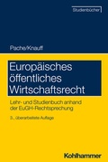 Cover: Europ&auml;isches &ouml;ffentliches Wirtschaftsrecht - Kohlhammer
