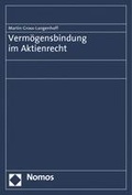 Abbildung von: Vermögensbindung im Aktienrecht - Nomos
