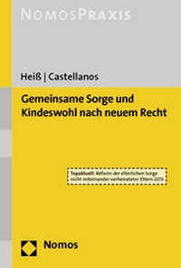 Abbildung von: Gemeinsame Sorge und Kindeswohl nach neuem Recht - Nomos