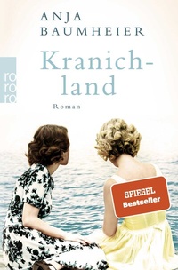 Abbildung von: Kranichland - Rowohlt Taschenbuch