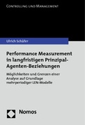 Cover: Performance Measurement in langfristigen Prinzipal-Agenten-Beziehungen - Nomos