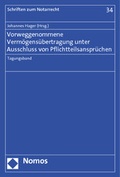 Cover: Vorweggenommene Verm&ouml;gens&uuml;bertragung unter Ausschluss von Pflichtteilsanspr&uuml;chen - Nomos