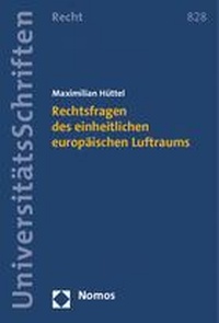Abbildung von: Rechtsfragen des einheitlichen europäischen Luftraums - Nomos