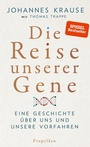 Cover: Die Reise unserer Gene - Propyläen