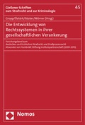 Cover: Die Entwicklung von Rechtssystemen in ihrer gesellschaftlichen Verankerung - Nomos