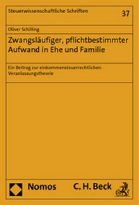 Abbildung von: Zwangsläufiger, pflichtbestimmter Aufwand in Ehe und Familie - Nomos