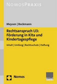 Abbildung von: Rechtsanspruch U3: Förderung in Kita und Kindertagespflege - Nomos