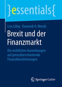 Enlarge image Cover: Brexit und der Finanzmarkt - Springer Gabler