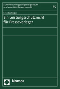 Abbildung von: Ein Leistungsschutzrecht für Presseverleger - Nomos