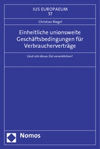 Abbildung von: Einheitliche unionsweite Geschäftsbedingungen für Verbraucherverträge - Nomos
