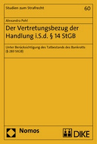 Abbildung von: Der Vertretungsbezug der Handlung i.S.d. § 14 StGB - Nomos