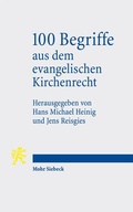 Cover: 100 Begriffe aus dem evangelischen Kirchenrecht - Mohr Siebeck