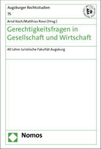 Abbildung von: Gerechtigkeitsfragen in Gesellschaft und Wirtschaft - Nomos