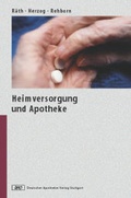 Cover: Heimversorgung und Apotheke - Deutscher Apotheker Verlag
