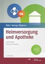Cover: Heimversorgung und Apotheke - Deutscher Apotheker Verlag