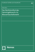 Abbildung von: Das Rechtsinstitut des Gemeingebrauchs im Wasserhaushaltsrecht - Nomos