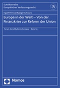 Cover: Europa in der Welt - Von der Finanzkrise zur Reform der Union - Nomos