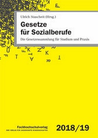 Abbildung von: Gesetze für Sozialberufe - Fachhochschulverlag Frankfurt a.M. Der Verlag für angewandte Wissenschaft