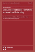 Cover: Die Akzessoriet&auml;t der Teilnahme an Mord und Totschlag - Nomos