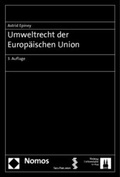 Abbildung von: Umweltrecht der Europäischen Union - Nomos