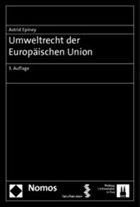 Abbildung von: Umweltrecht der Europäischen Union - Nomos