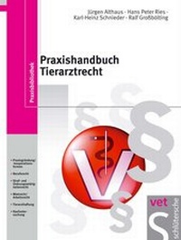Abbildung von: Praxishandbuch Tierarztrecht - Schlütersche