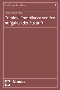Abbildung von: Criminal Compliance vor den Aufgaben der Zukunft - Nomos