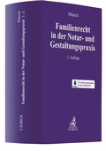 Cover: Familienrecht in der Notar- und Gestaltungspraxis - C.H.BECK