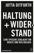 Cover: Haltung und Widerstand - Hoffmann & Campe