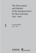 Cover: The Persecution and Murder of the European Jews by Nazi Germany, 1933-1945 - De Gruyter