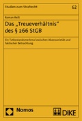 Cover: Das "Treueverh&auml;ltnis" des &sect; 266 StGB - Nomos