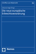 Abbildung von: Die neue europäische Erbrechtsverordnung - Nomos