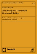 Cover: Zinsabzug und steuerliche Gewinnallokation - Nomos