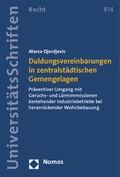 Abbildung von: Duldungsvereinbarungen in zentralstädtischen Gemengelagen - Nomos