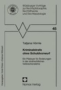 Cover: Kriminalstrafe ohne Schuldvorwurf - Nomos
