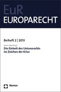 Cover: Die Einheit des Unionsrechts im Zeichen der Krise - Nomos