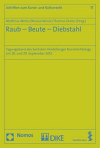 Abbildung von: Raub - Beute - Diebstahl - Nomos