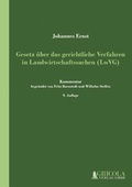 Cover: Gesetz &uuml;ber das gerichtliche Verfahren in Landwirtschaftssachen (LwVG) - Agricola-Verlag