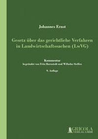 Abbildung von: Gesetz über das gerichtliche Verfahren in Landwirtschaftssachen (LwVG) - Agricola-Verlag