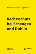 Cover: Rechtsschutz bei Schengen und Dublin - Nomos