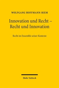 Enlarge image Cover: Innovation und Recht - Recht und Innovation - Mohr Siebeck