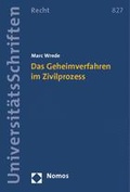 Abbildung von: Das Geheimverfahren im Zivilprozess - Nomos