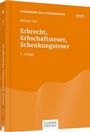 Bild: Erbrecht, Erbschaftsteuer, Schenkungsteuer - Schäffer-Poeschel