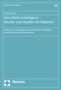 Enlarge image Cover: Künstliche Intelligenz - Rechte und Strafen für Roboter? - Nomos