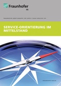 Cover: Service-Orientierung im Mittelstand - Fraunhofer Verlag