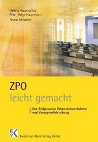 Abbildung von: ZPO - leicht gemacht - Ewald v. Kleist-Verlag, Berlin